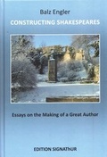 Cover: CONSTRUCTING SHAKESPEARES - EDITION SIGNAThUR