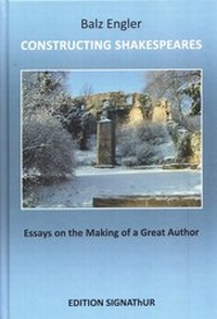 Enlarge image Cover: CONSTRUCTING SHAKESPEARES - EDITION SIGNAThUR