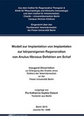 Bild: Modell zur Implantation von Implantaten zur k&ouml;rpereigenen Regeneration von Anulus fibrosus Defekten am Schaf - Mensch & Buch