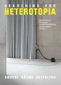 Enlarge image Cover: Searching for Heterotopia - Adocs