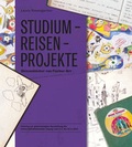 Cover: Studium - Reisen - Projekte - Leipziger Uni-Vlg