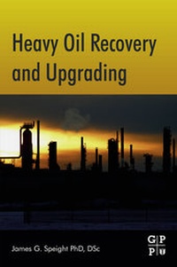 Abbildung von: Heavy Oil Recovery and Upgrading - Gulf Professional Publishing