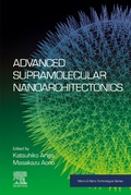 Cover: Advanced Supramolecular Nanoarchitectonics - Elsevier