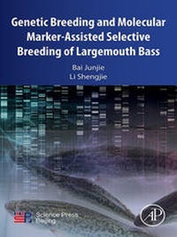 Abbildung von: Genetic Breeding and Molecular Marker-Assisted Selective Breeding of Largemouth Bass - Academic Press