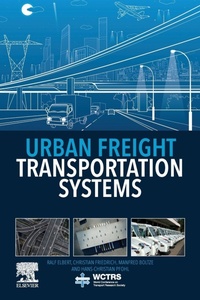 Enlarge image Cover: Urban Freight Transportation Systems - Elsevier