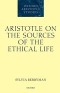 Cover: Aristotle on the Sources of the Ethical Life - OUP eBook