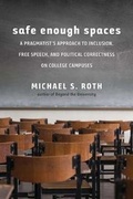 Cover: Safe Enough Spaces - Yale University Press