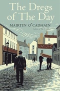 Cover: The Dregs of the Day - Yale University Press