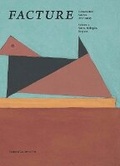Cover: Facture: Conservation, Science, Art History - Yale University Press