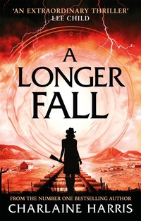 Enlarge image Cover: A Longer Fall - Piatkus Books