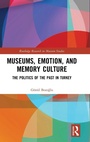 Cover: Museums, Emotion, and Memory Culture - Routledge