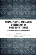 Cover: Young People and Active Citizenship in Post-Soviet Times - Routledge