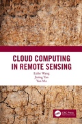 Cover: Cloud Computing in Remote Sensing - Chapman & Hall/CRC