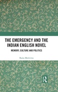 Cover: The Emergency and the Indian English Novel - Routledge India