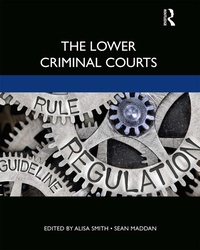 Abbildung von: The Lower Criminal Courts - Routledge