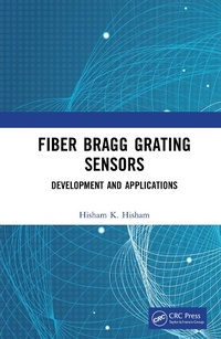 Abbildung von: Fiber Bragg Grating Sensors: Development and Applications - CRC Press