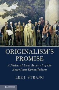 Enlarge image Cover: Originalism's Promise - Cambridge University Press