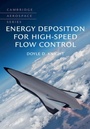 Cover: Energy Deposition for High-Speed Flow Control - Cambridge University Press