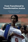 Cover: From Transitional to Transformative Justice - Cambridge University Press