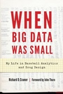 Cover: When Big Data Was Small - University of Nebraska Press