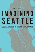 Cover: Imagining Seattle - University of Nebraska Press