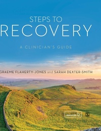 Enlarge image Cover: Steps to Recovery - SAGE Publications Ltd
