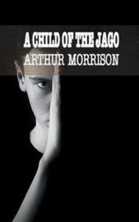 Enlarge image Cover: A Child of the Jago - iBoo Press