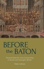 Cover: Before the Baton - Boydell Press