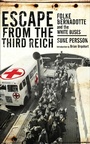 Cover: Escape from the Third Reich - Frontline Books