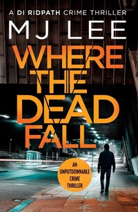Abbildung von: Where The Dead Fall - Canelo Crime