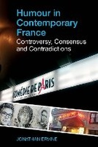 Enlarge image Cover: Humour in Contemporary France - Liverpool University Press