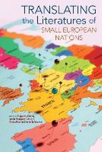 Enlarge image Cover: Translating the Literatures of Small European Nations - Liverpool University Press