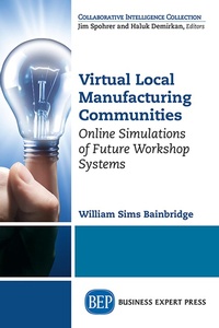 Abbildung von: Virtual Local Manufacturing Communities - Business Expert Press