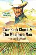 Cover: Two-Buck Chuck & The Marlboro Man - University of Nevada Press