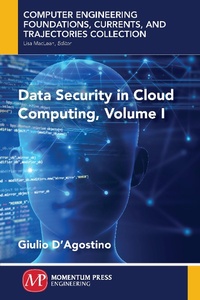 Abbildung von: Data Security in Cloud Computing, Volume I - Momentum Press
