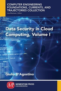 Abbildung von: Data Security in Cloud Computing, Volume I - Momentum Press