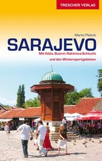 Abbildung von: TRESCHER Reiseführer Sarajevo - TRESCHER