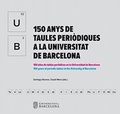 Bild: 150 anys de taules peri&ograve;diques a la Universitat de Barcelona - Publicacions i Edicions de la Universitat de Barcelona