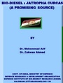 Cover: Bio-Diesel, Jatropha Curcas (A Promising Source) - Satish Serial Publishing House
