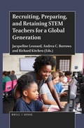 Cover: Recruiting, Preparing, and Retaining STEM Teachers for a Global Generation - Brill