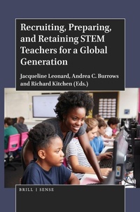 Enlarge image Cover: Recruiting, Preparing, and Retaining STEM Teachers for a Global Generation - Brill