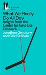 Cover: What We Really Do All Day - Pelican