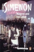 Cover: Maigret and the Loner - Penguin Books Ltd