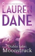Cover: Diablo Lake: Moonstruck - Carina Press