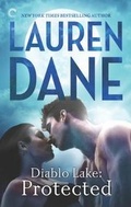 Cover: Diablo Lake: Protected - Carina Press