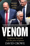 Cover: Venom: Vendettas, Betrayals and the Price of Power - HarperCollins Publishers (Australia) Pty Ltd