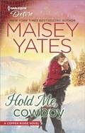 Cover: Hold Me, Cowboy - Harlequin Desire