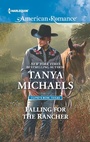 Cover: Falling for the Rancher - Harlequin American Romance