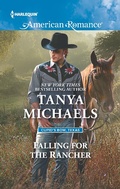 Cover: Falling for the Rancher - Harlequin American Romance