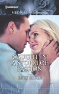 Cover: Caught in a Storm of Passion - Harlequin Medical Romances